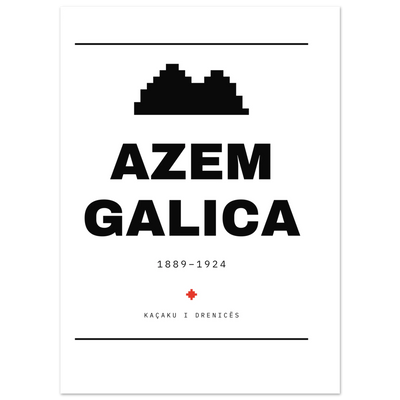 Azem Galica — poster tipografik, Muzeu Dixhital Shqiptar