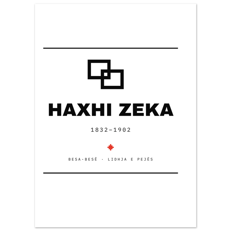 Haxhi Zeka — poster tipografik, Muzeu Dixhital Shqiptar