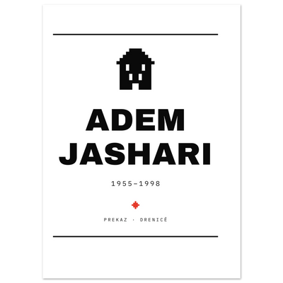 Adem Jashari — poster tipografik, Muzeu Dixhital Shqiptar