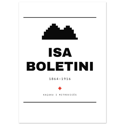Isa Boletini — poster tipografik, Muzeu Dixhital Shqiptar